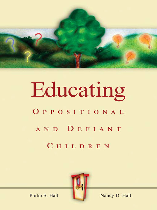Title details for Educating Oppositional and Defiant Children by Philip S. Hall - Available